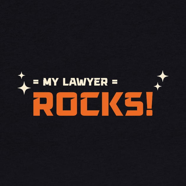 MY LAWYER ROCKS. LAW by ByBluApparel